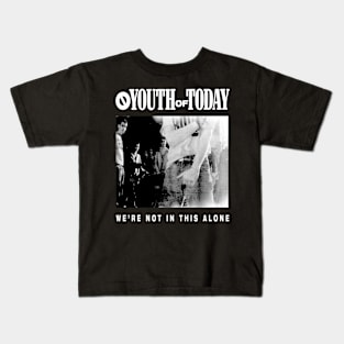 We' re not this alone Kids T-Shirt